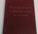 Umjetnost u Dalmaciji XV. i XVI. vijek - Ljubo Karaman