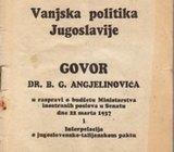VANJSKA POLITIKA JUGOSLAVIJE: GOVOR Dr. B. G. ANGJELINOVIĆA 1937 SPLIT