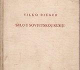 VILKO RIEGER : SELO U SOVJETSKOJ RUSIJI , 1937