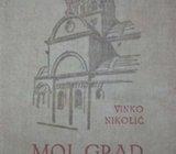 Vinko Nikolić: Moj grad, 1941., posveta i potpis autora
