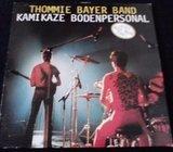 Thommie bayer band - kamikaze bodenpersonal lp