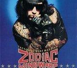 ZODIAC MINDWARP $ THE LOVE REACTION 