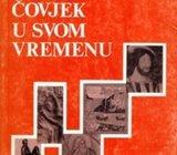 Čovjek u svom vremenu : Povijesna čitanka za VI. razred osnovne škole