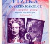 Nizeto - Fizika za srednjoškolce : sve za srednje škole i gimnazije