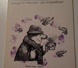 1672. DRAGUTIN HORKIĆ - JA, INSPEKTOR
