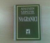 2367. AUGUSTIN STIPČEVIĆ - NA GRANICI