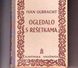 3422.IVAN OLBRACHT-OGLEDALO S REŠETKAMA