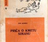 Andrić, Ivo - Priča o kmetu Simanu