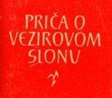 Andrić, Ivo - Priča o vezirovom slonu
