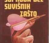ANTONIO AMURRI : KAKO UBITI SUPRUGA BEZ SUVIŠNIH ZAŠTO , 1987