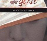 ARTHUR GOLDEN : SJEĆANJA JEDNE GEJŠE , 2009