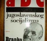 Branko Horvat ABC JUGOSLOVENSKOG SOCIJALIZMA