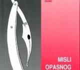 Bučar, Janko - Misli opasnog čovjeka
