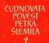 Chamisso, Adelbert von - Čudnovata povest Petra Šlemila