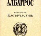 Danojlić, Milovan - Kao divlja zver