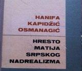 Hanifa Kapidžić Osmanagić HRESTOMATIJA SRPSKOG NADREALIZMA