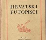 HRVATSKI PUTOPISCI XIX I XX STOLJEĆA - ZORA 1955