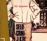 Ljipatov, Vil - Selo Crni jar