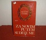 Za novim putem, sudite me