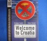 Welcome to Croatia, Kristijan Vujičić Željko Špoljar, roman