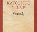 KATEKIZAM KATOLIČKE CRKVE - Kompendij , SPLIT 2006