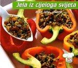 Jela iz cijeloga svijeta : brzo – lako – ukusno