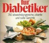Schlemmereien fuer Diabetiker