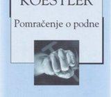 Arthur Koestler : Pomračenje o podne