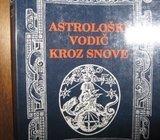 ASTROLOŠKI VODIČ KROZ SNOVE