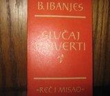 B. IBANJES SLUČAJ U HUERTI