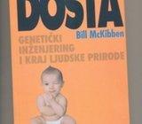 Bill McKibben Dosta Genetički inženjering i kraj ljudske prirode