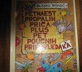 BLANKA PAŠAGIĆ PETNAEST PROPALIH PRIČA PLUS PET POUČNIH PRIPOVIJEDAKA