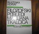 BLAŽENKA HORVAT FILOZOFSKI POGLEDI MARIJANA TKALČIĆA