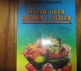 BOGOMIR MIHAJLOVIĆ LEČENJE VOĆEM GROŽĐEM I POVRĆEM