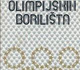 Bora Kragujević Sa olimpijskih borilišta