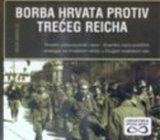 Borba Hrvata protiv Trećeg Reicha