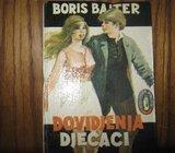 BORIS BAITER DOVIDJENJA DJEČACI