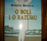 BOŽENA BEGOVIĆ O BOLI I O RAZUMU