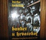 DARKO HUDELIST BANKET U HRVATSKOJ