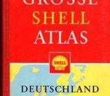 Der grosse Shell Atlas : Deutschland und Europa