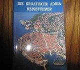 DIE KROATISCHE ADRIA REISEFUHRER