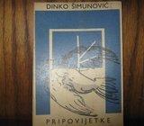 DINKO ŠIMUNOVIĆ PRIPOVIJETKE