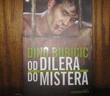 DINO BUBIČIĆ OD DILERA DO MISTERA
