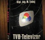 DIPL. ING. M. TADEJ TVB TELEVIZOR
