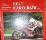 DJEČJE SVEZNANJE RECI KAKO RADI