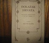 DOLAZAK HRVATA MILUTIN MAYER