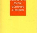 O dostojanstvu čovjeka i općem dobru u Hrvatskoj