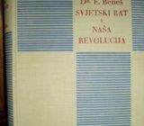 DR. E. BENEŠ SVJETSKI RAT I NAŠA REVOLUCIJA