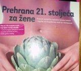 DR. LEJLA KAŽINIĆ KREHO PREHRANA 21. STOLJEĆA ZA ŽENE