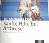 Dr. Michaela Doll SANFTE HILFE BEI ARTHROSE